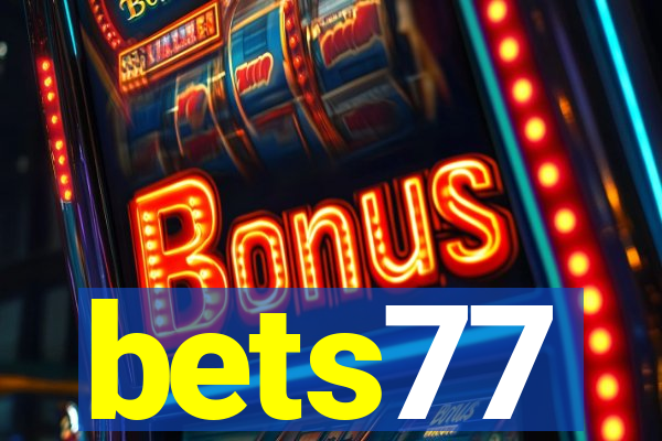 bets77