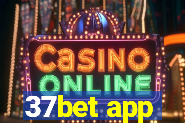 37bet app