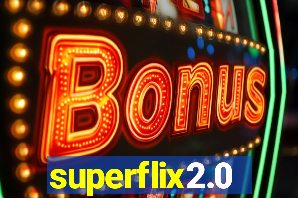 superflix2.0