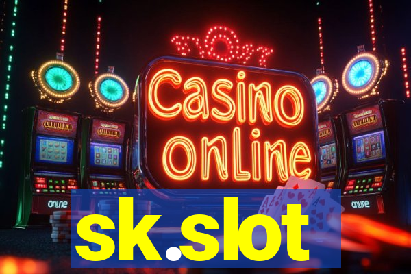 sk.slot