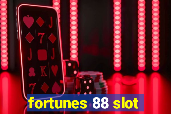 fortunes 88 slot