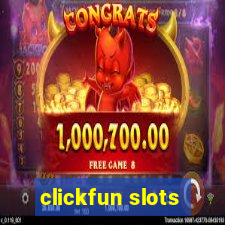 clickfun slots