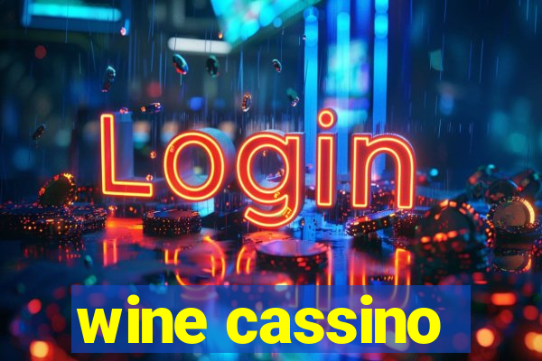 wine cassino