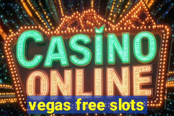 vegas free slots