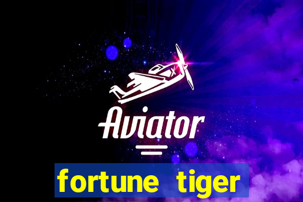 fortune tiger baixar gr谩tis