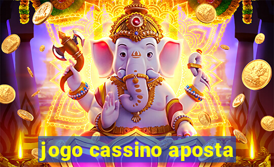 jogo cassino aposta