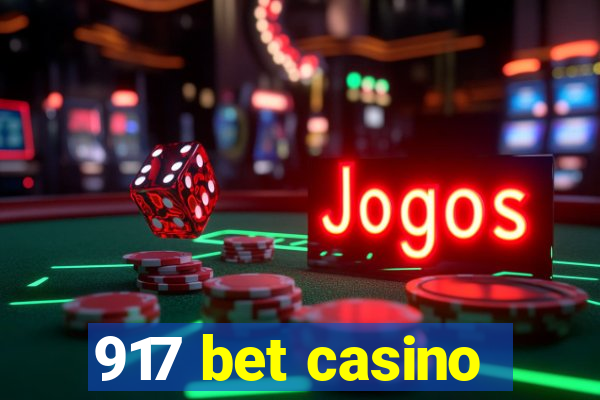 917 bet casino