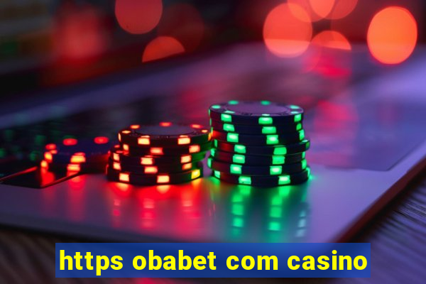 https obabet com casino