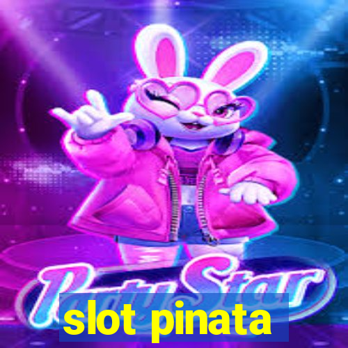 slot pinata