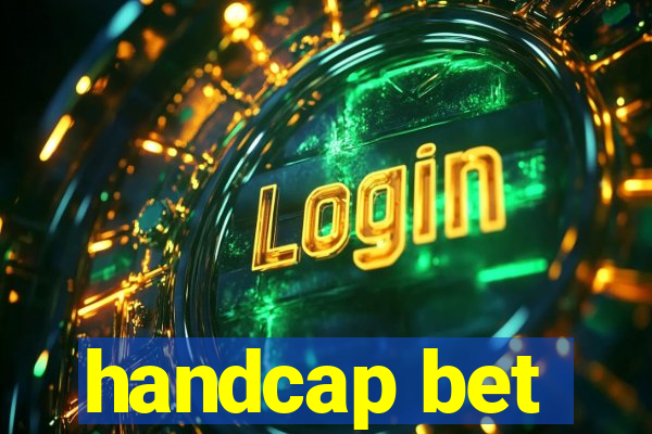 handcap bet