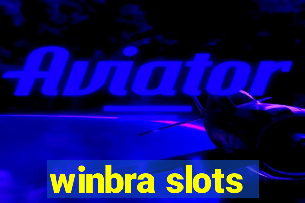 winbra slots