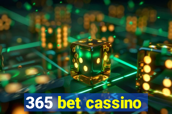 365 bet cassino