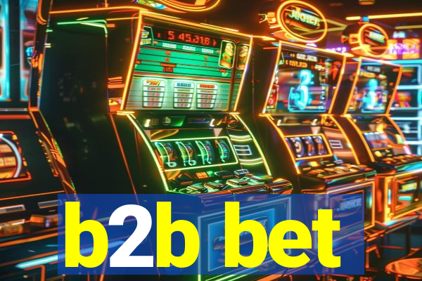 b2b bet