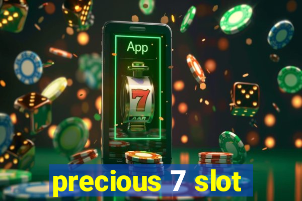 precious 7 slot