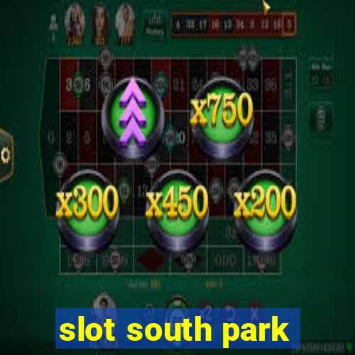 slot south park