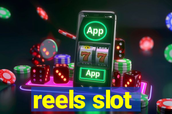 reels slot