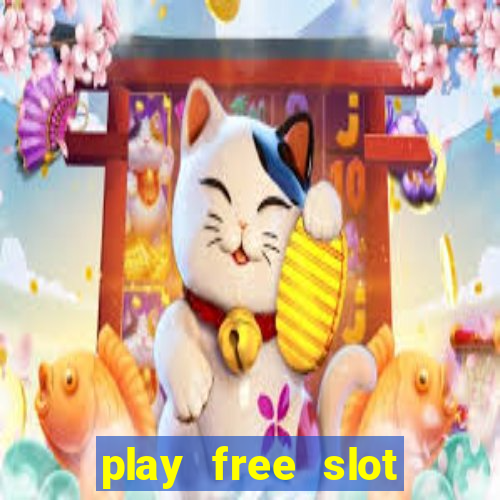 play free slot games no download