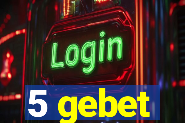 5 gebet