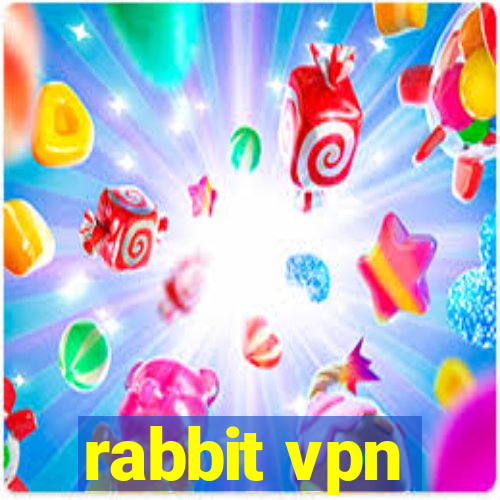 rabbit vpn