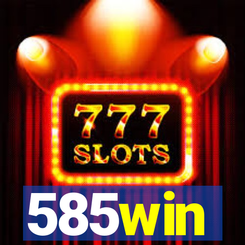 585win