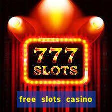 free slots casino for fun