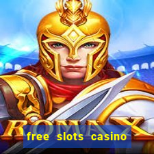 free slots casino for fun