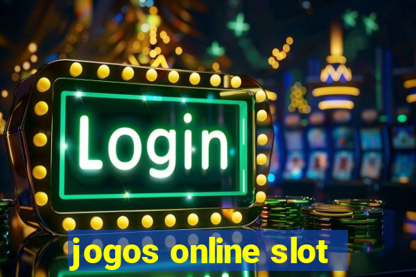 jogos online slot