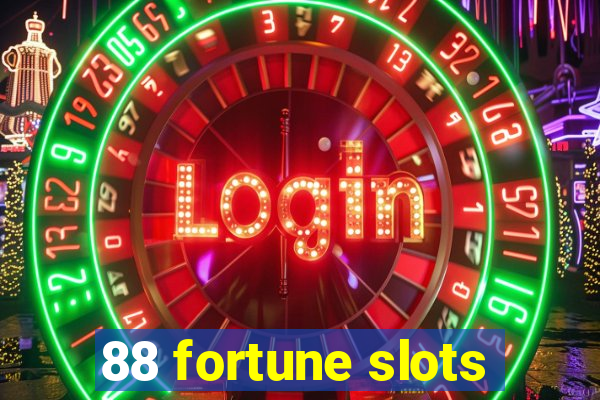 88 fortune slots