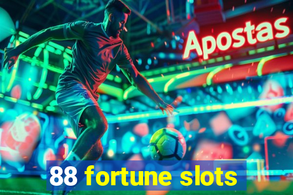 88 fortune slots