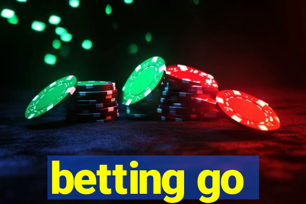 betting go