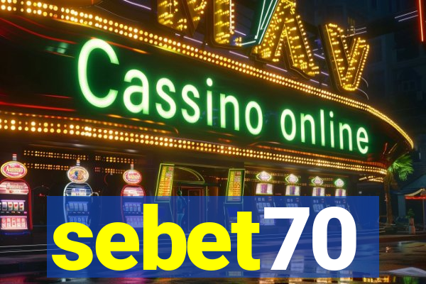 sebet70