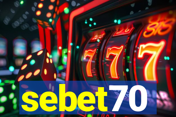 sebet70