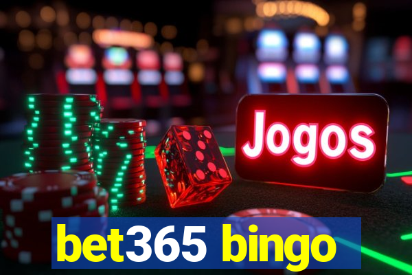 bet365 bingo