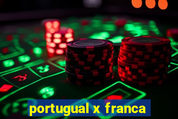 portugual x franca