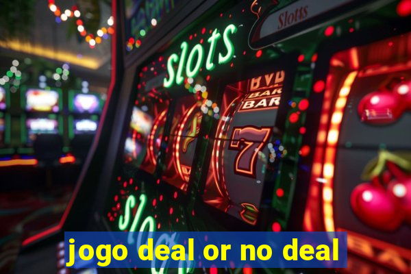 jogo deal or no deal