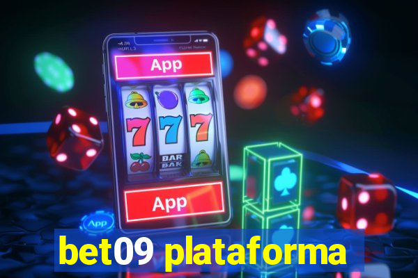 bet09 plataforma