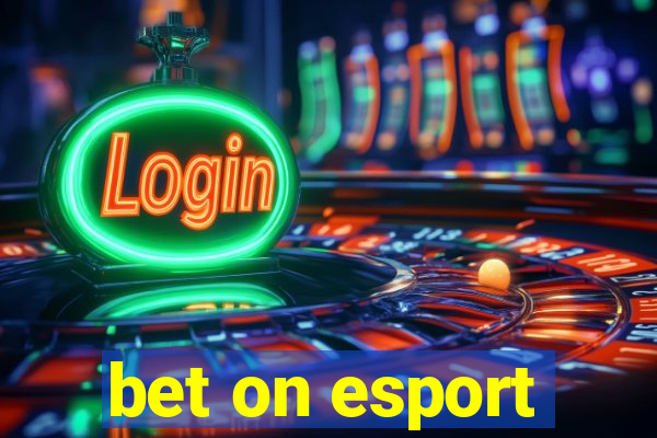 bet on esport