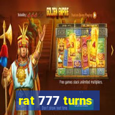 rat 777 turns