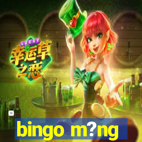 bingo m?ng