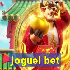 joguei bet