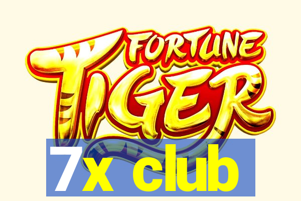 7x club