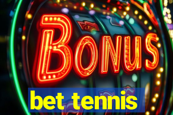 bet tennis