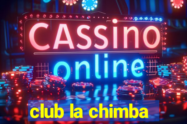 club la chimba