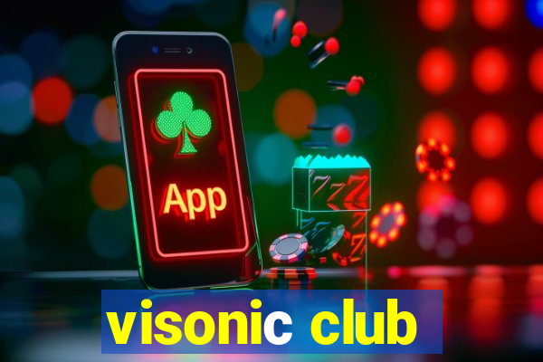 visoniс club