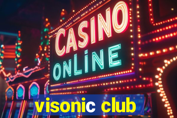 visoniс club