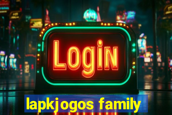 lapkjogos family