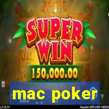 mac poker