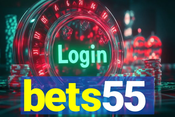 bets55