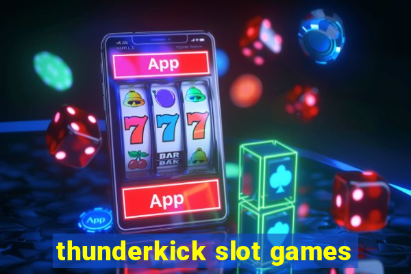 thunderkick slot games