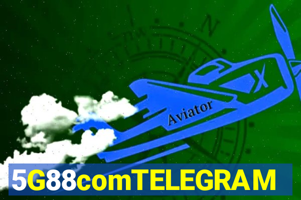 5G88comTELEGRAM